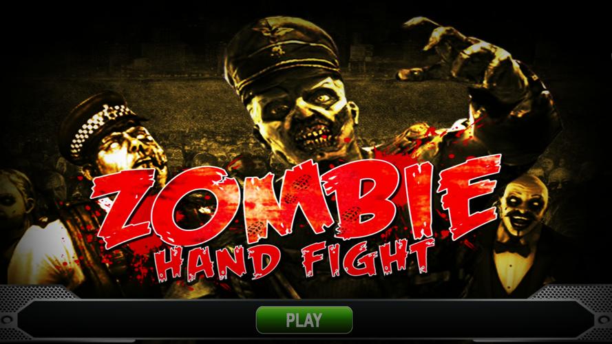 Zombies Hand Fighting Game