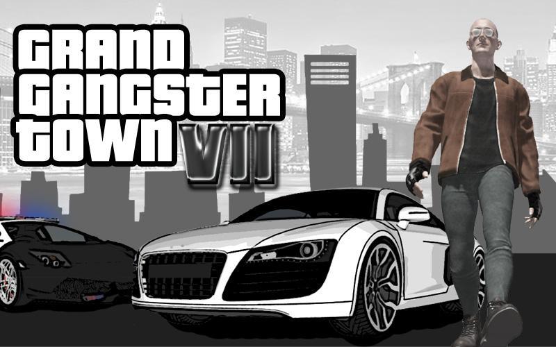 Grand Gangster Town VII